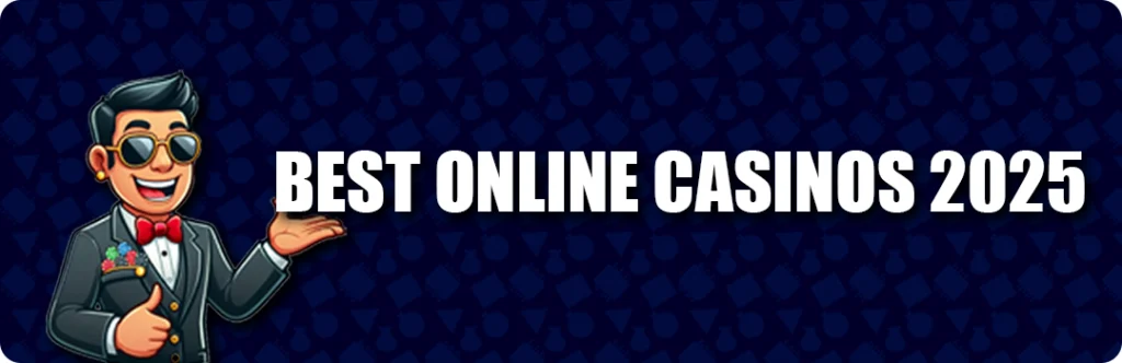 Top 10 Best Online Casinos Worldwide in 2025