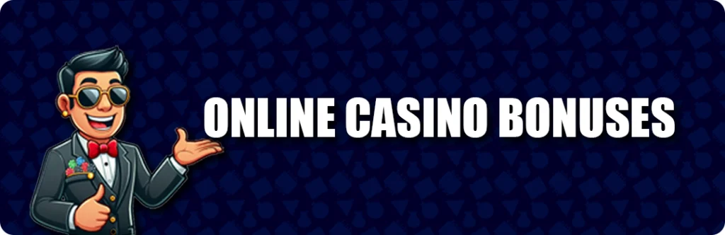 Casino Bonuses You Should Know In 2025