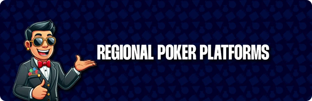 Exploring Regional Poker Platforms