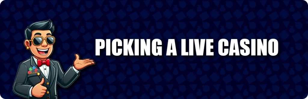 Choosing A Live Casino