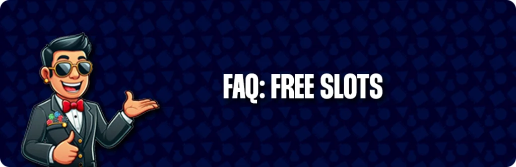 Frequently Asked Questions & Answers - Online Free Slots