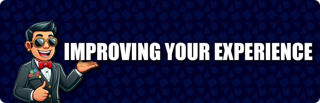 How to improve your igaming experience