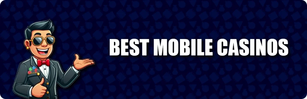 Best Mobile Casino Apps
