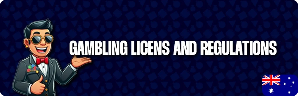 Gambling Licences And Regulations In Australia