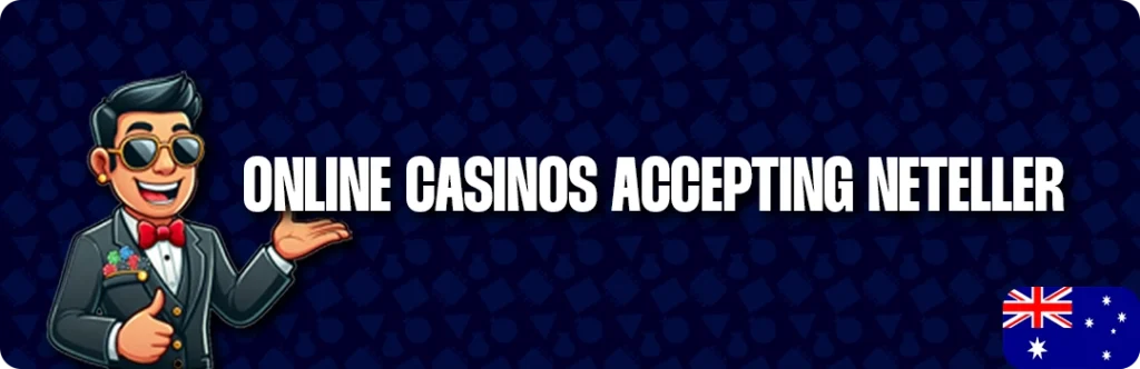 Best Neteller Casinos In Australia