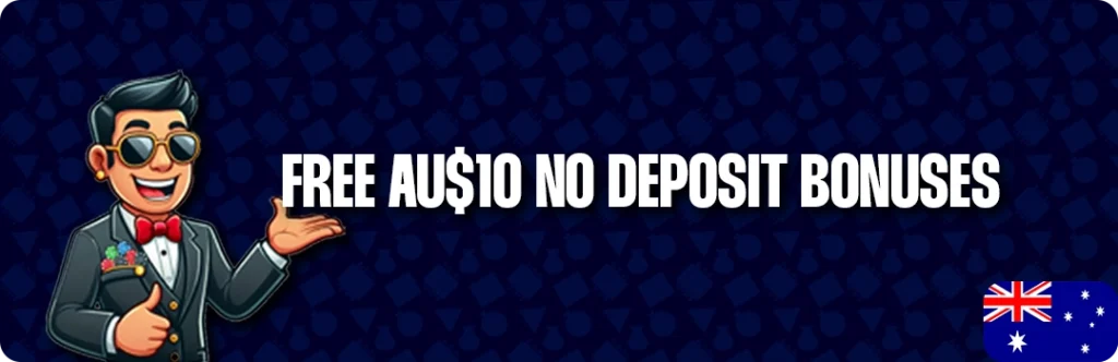 Comparison Of The Best Australian Online Casinos Offering $10 Free No Deposit Bonuses