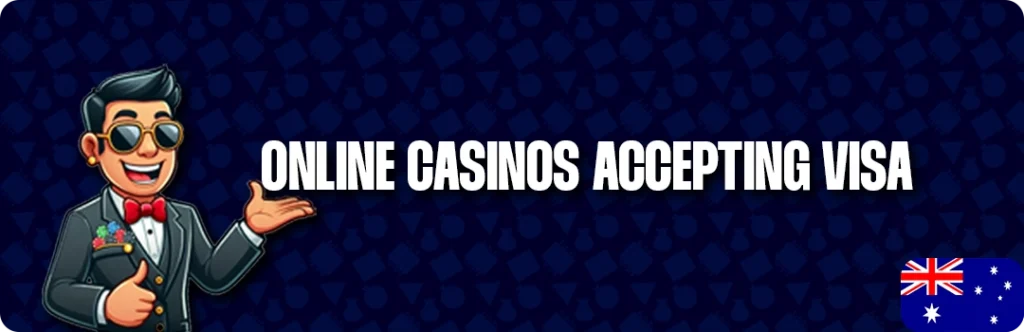 Top Online Casinos Accepting Visa In Australia