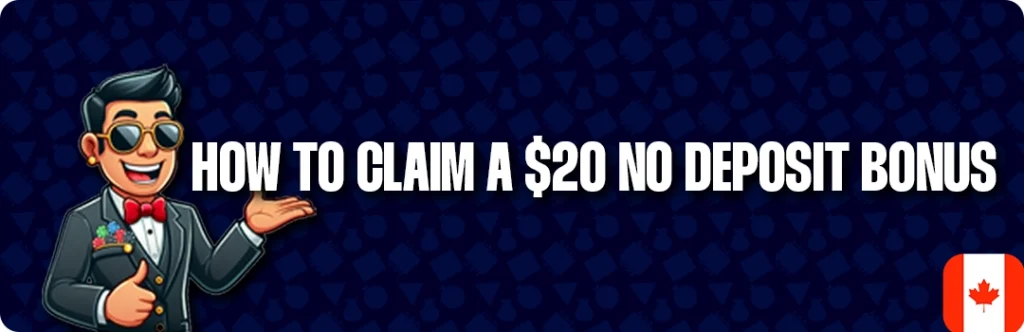 How To Claim Free $20 No Deposit Bonus
