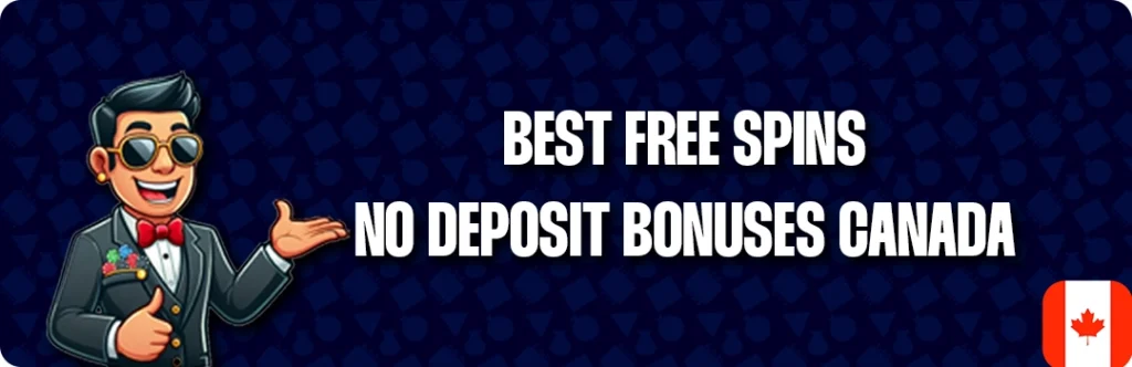 Best No Deposit Free Spins Bonus