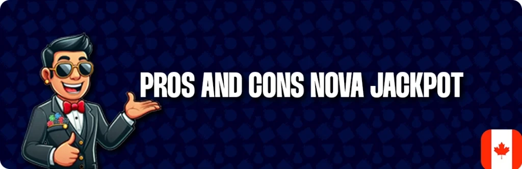 Pros And Cons Of NovaJackpot Casino