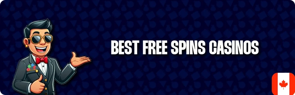 Top Free Spins Casinos For Canadian Players