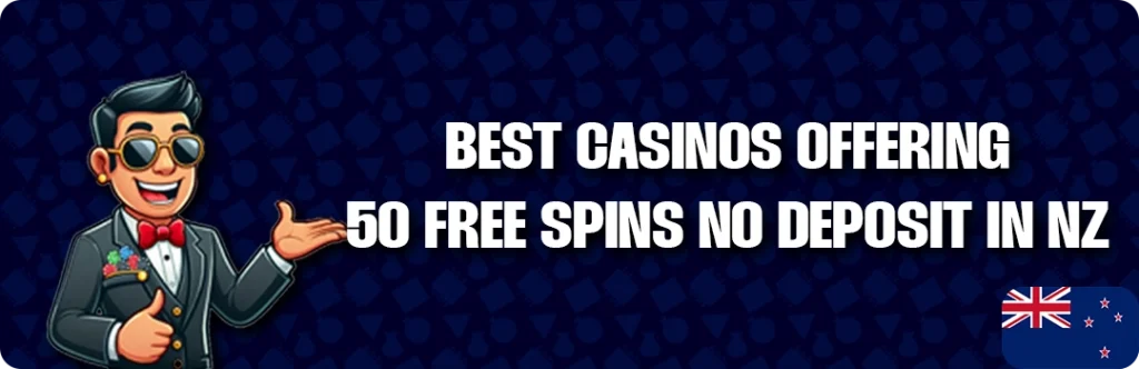 Top 5 Best 50 Free Spins Online Casino Bonuses in New Zealand