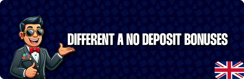 Different Types Of No Deposit Bonuses