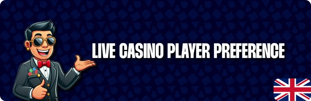 How Player Preferences Are Shaping Live Casinos In The UK