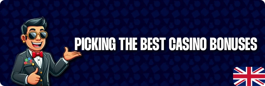 How To Pick The Best Online Casino Bonus In The United Kingdom