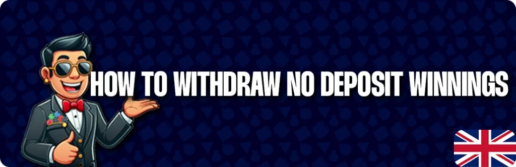 Learn how to Withdraw £10 Free No Deposit Winnings