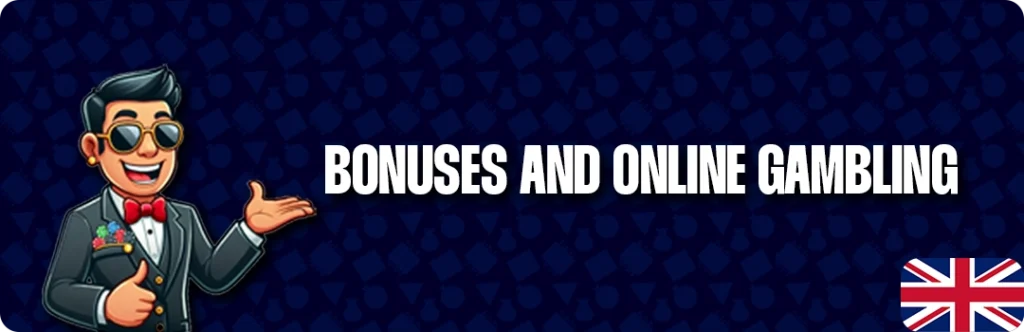 Importance Of Bonuses In Online Gambling In UK