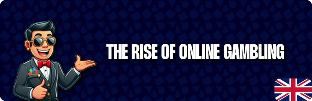 The Rise Of Online Gambling – From Its Origins To Today