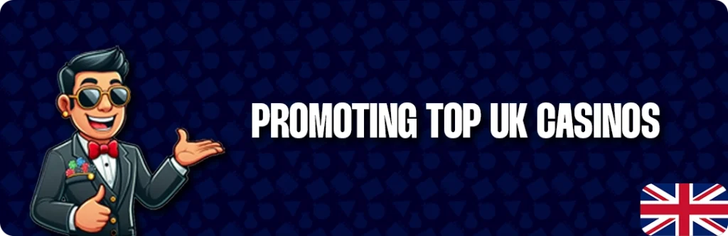 We Only Promote The Best Online Casinos In The UK