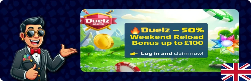Duelz — 50% Weekend Reload Bonus up to £100