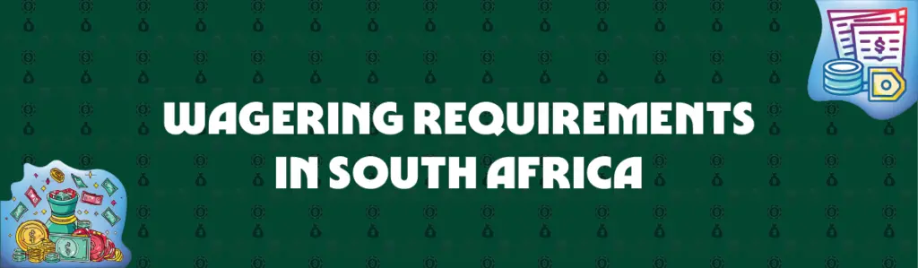 Casino Bonus Wagering Requirements Explained in South Africa