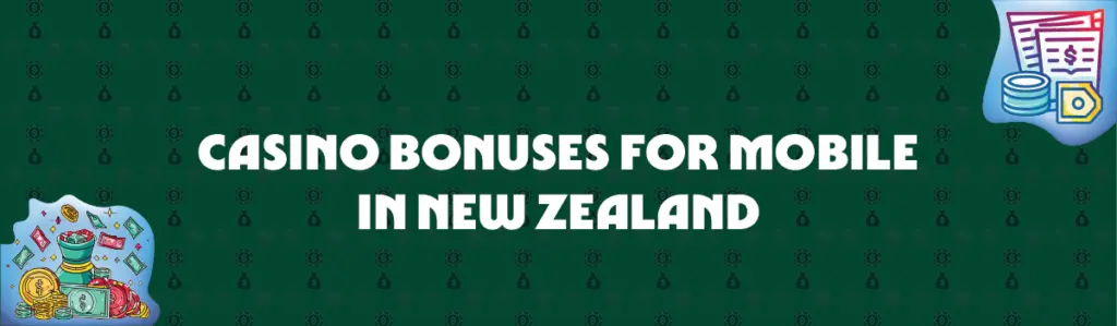 Casino Bonuses Eligible in Mobile in New Zealand