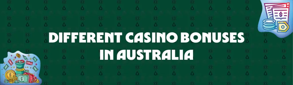 Different Types of Casino Bonus in Australia