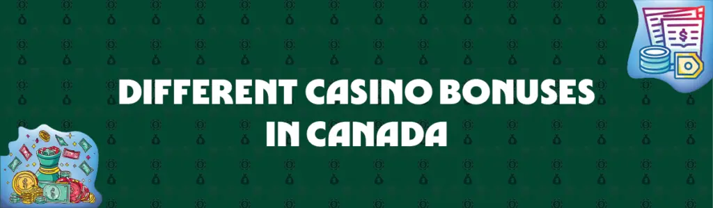 Different Types of Casino Bonus in Canada