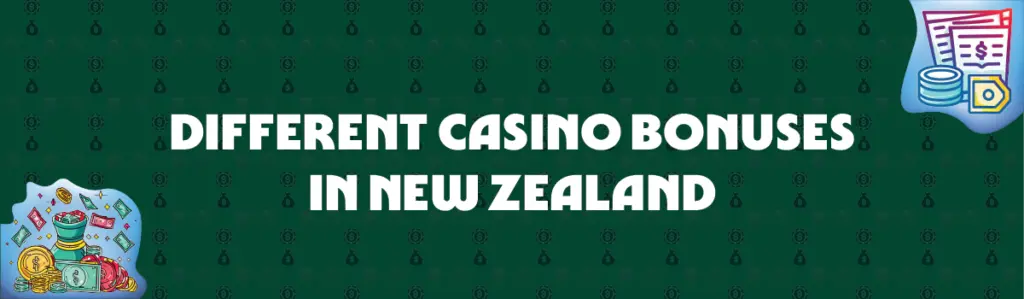 Different Types of Casino Bonus in New Zealand