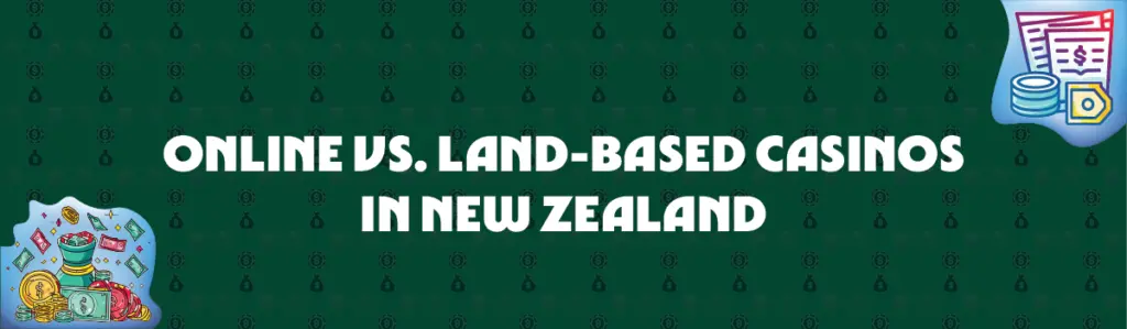 Online Casino Bonuses vs. New Zealand Land-Based Casinos Without Bonuses