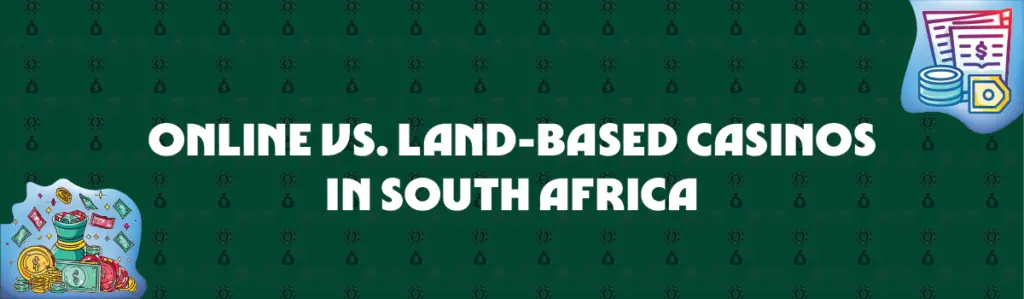 Online Casino Bonuses vs. South African Land-Based Casinos Without Bonuses