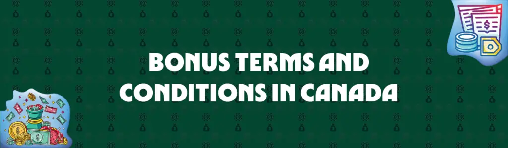 bonus terms and conditions in canada