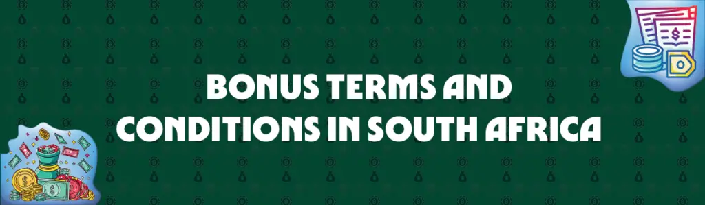 bonus terms and conditions in south africa