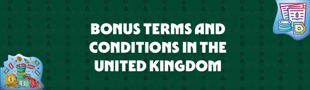 bonus terms and conditions in united kingdom