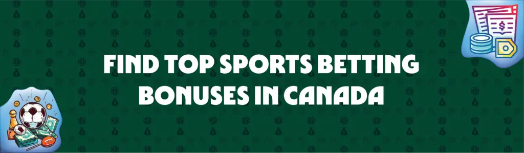 find top sports betting bonuses in canada