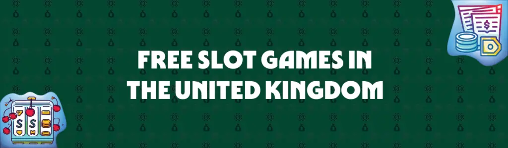 free slot games in the united kingdom