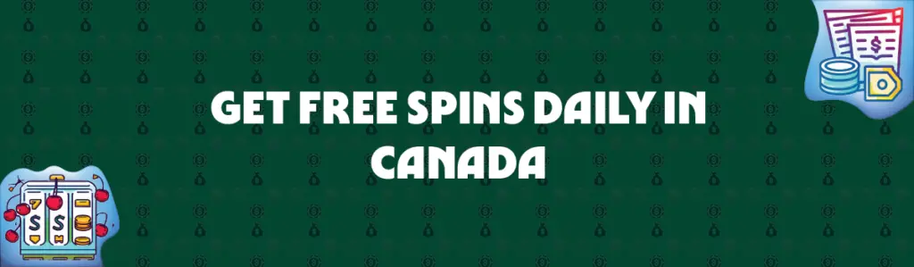 get free spins daily in canada