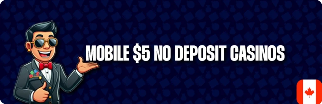 5$ Free Mobile No Deposit Casino Bonuses