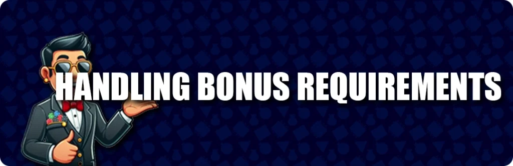 Gambtopias Guide To Handling Bonus Wagering Requirements