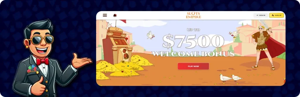 Slots Empire — Up To $7500 Welcome Bonus